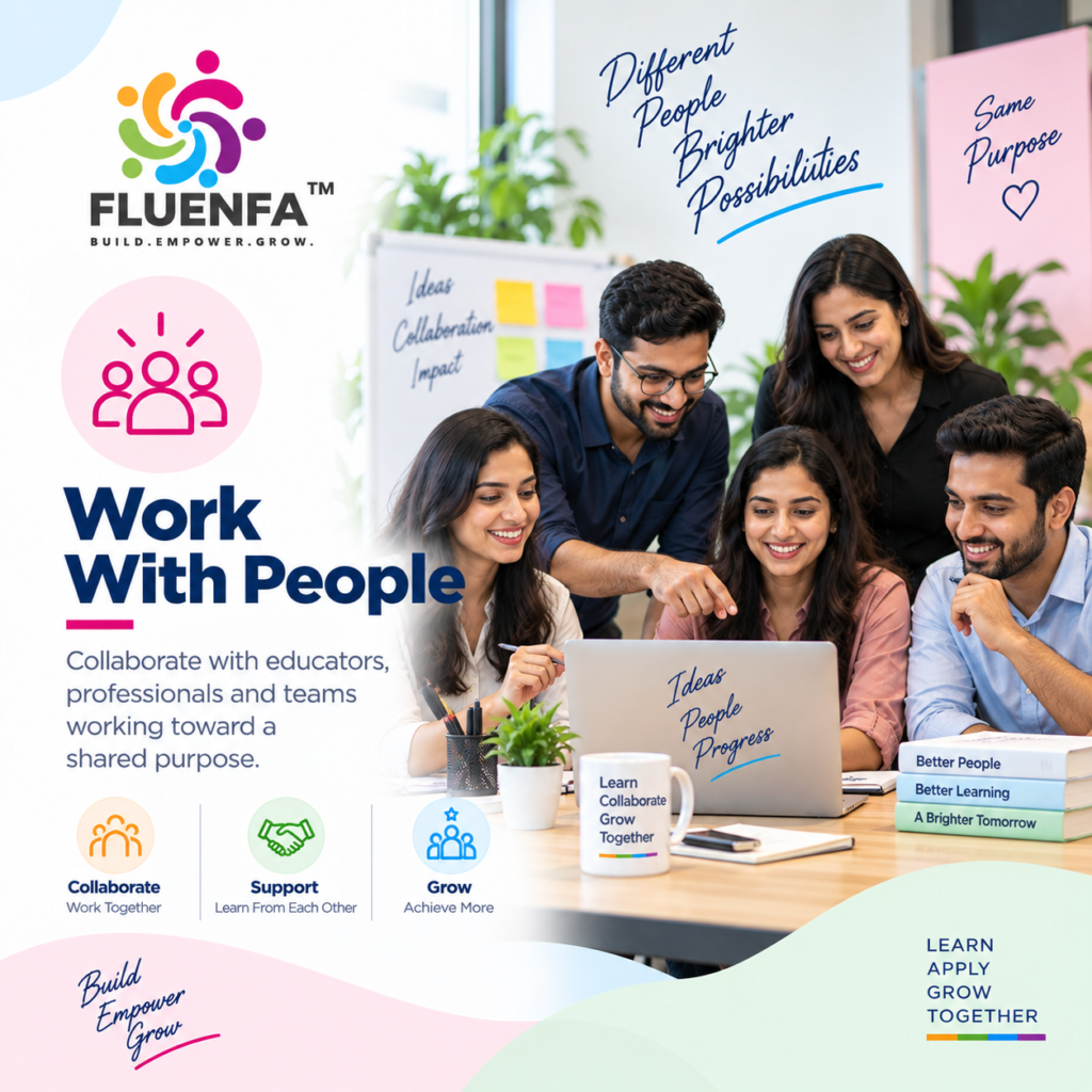 Fluenfa Work With People visual showing professionals collaborating toward a shared purpose