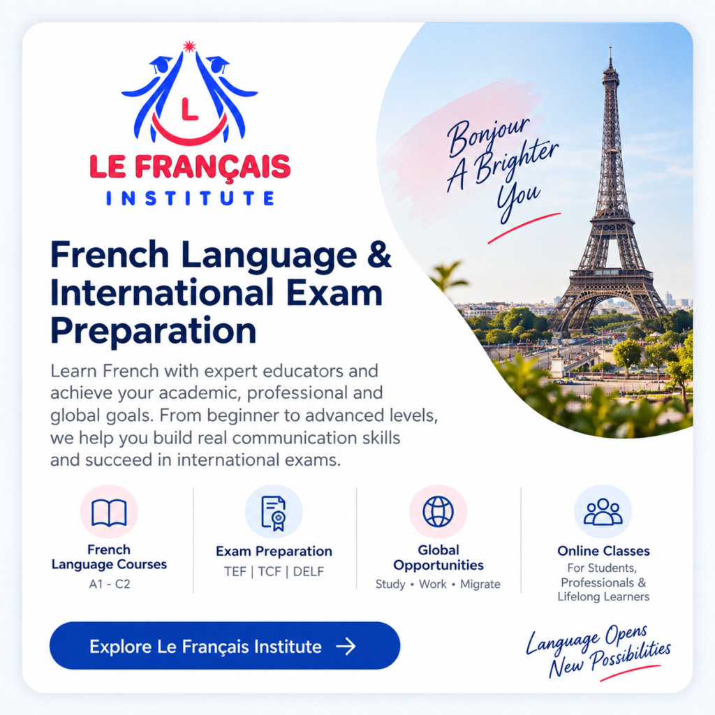 Le Français Institute French language courses and international exam preparation